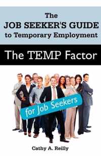 The Temp Factor for Job Seekers