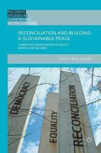 Reconciliation and Building a Sustainable Peace