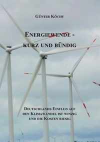 Energiewende - Kurz und Bundig