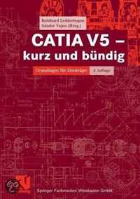 Catia V5 - Kurz Und Bundig