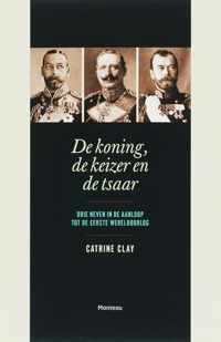 De koning, de keizer en de tsaar