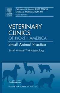 Theriogenology, An Issue of Veterinary Clinics: Small Animal Practice