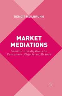 Market Mediations