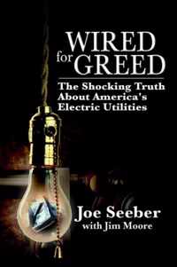 Wired for Greed