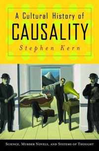 A Cultural History of Causality