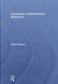 Causation in Educational Research