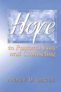 Hope in Pastoral Care and Counseling