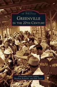 Greenville in the 20th Century