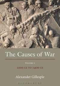 The Causes of War: Volume II