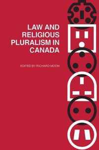 Law and Religious Pluralism in Canada