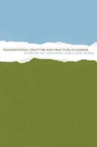 Transnational Identities and Practices in Canada