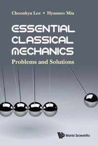 Essential Classical Mechanics