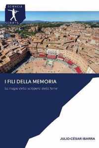 I fili della memoria