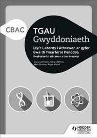 CBAC TGAU Gwyddoniaeth Llyfr Labordy i Athrawon ar gyfer Gwaith Ymarferol Penodol