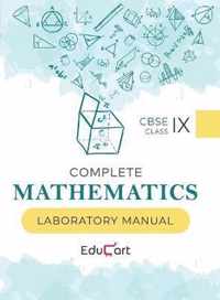 Complete Mathematics Laboratory Manual CBSE For Class 9