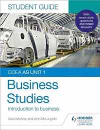 CCEA AS Unit 1 Business Studies Student Guide 1