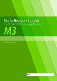 M3 Maths Revision Booklet for CCEA GCSE 2-tier Specification