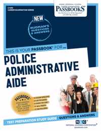 Police Administrative Aide (C-640): Passbooks Study Guidevolume 640