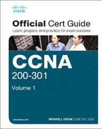 CCNA 200-301 Official Cert Guide, Volume 1