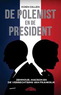 De polemist en de president - Koen Dillen - Paperback (9789464369403)