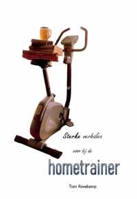 Sterke verhalen voor bij de hometrainer - slank! - Tom Rövekamp - Paperback (9789464431162)