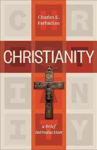 Christianity A Brief Introduction