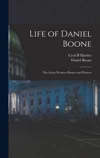 Life of Daniel Boone