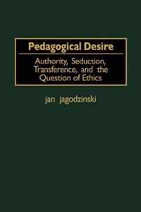 Pedagogical Desire