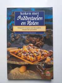 Koken met paddestoelen en noten