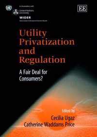 Utility Privatization and Regulation