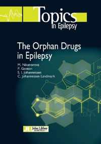 Orphan Drugs in Epilepsy