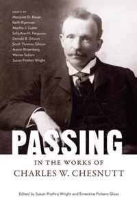 Passing in the Works of Charles W. Chesnutt