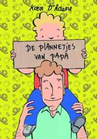 De plannetjes van papa