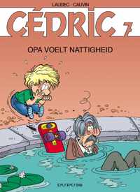 Cedric 07. opa voelt nattigheid (zie isbn 9789031434329)