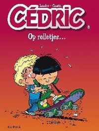 Cedric 08. op rolletjes (zie isbn 9789031432172)