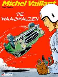 07. De Waaghalzen (Zie Isbn 5413170121508)