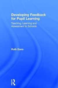 Developing Feedback for Pupil Learning