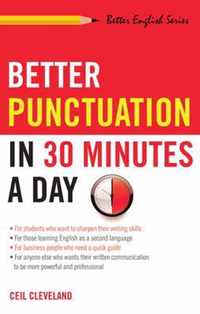 Better Punctuation in 30 Minutes a Day