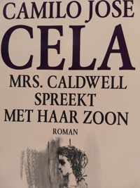 Mrs. Caldwell spreekt met haar zoon