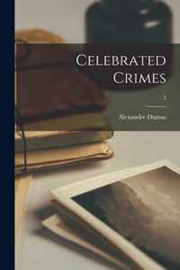 Celebrated Crimes; 2