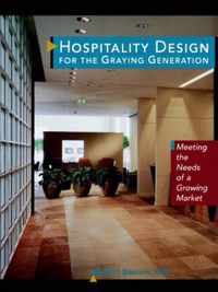 Hospitality Design for the Graying Generation