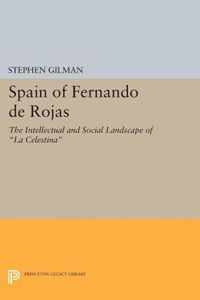 Spain of Fernando de Rojas - The Intellectual and Social Landscape of "La Celestina"