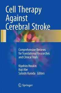 Cell Therapy Against Cerebral Stroke