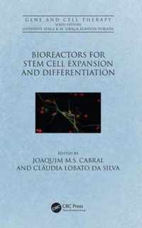 Bioreactors for Stem Cell Expansion and Differentiation