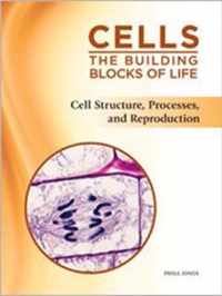 Cell Structure, Processes, and Reproduction