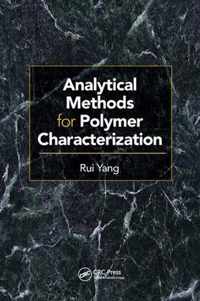 Analytical Methods for Polymer Characterization