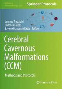 Cerebral Cavernous Malformations (CCM)