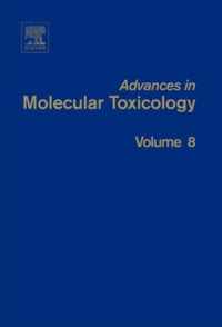 Advances in Molecular Toxicology