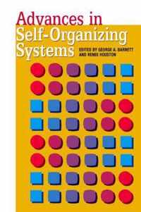 Advances in Self-Organizing Systems