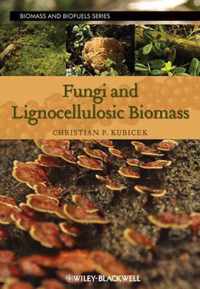 Fungi and Lignocellulosic Biomass